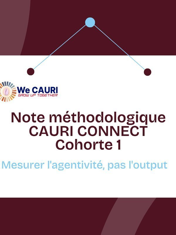 CAURI CONNECT: Note méthodologique & SERI T1 Cohorte 1
